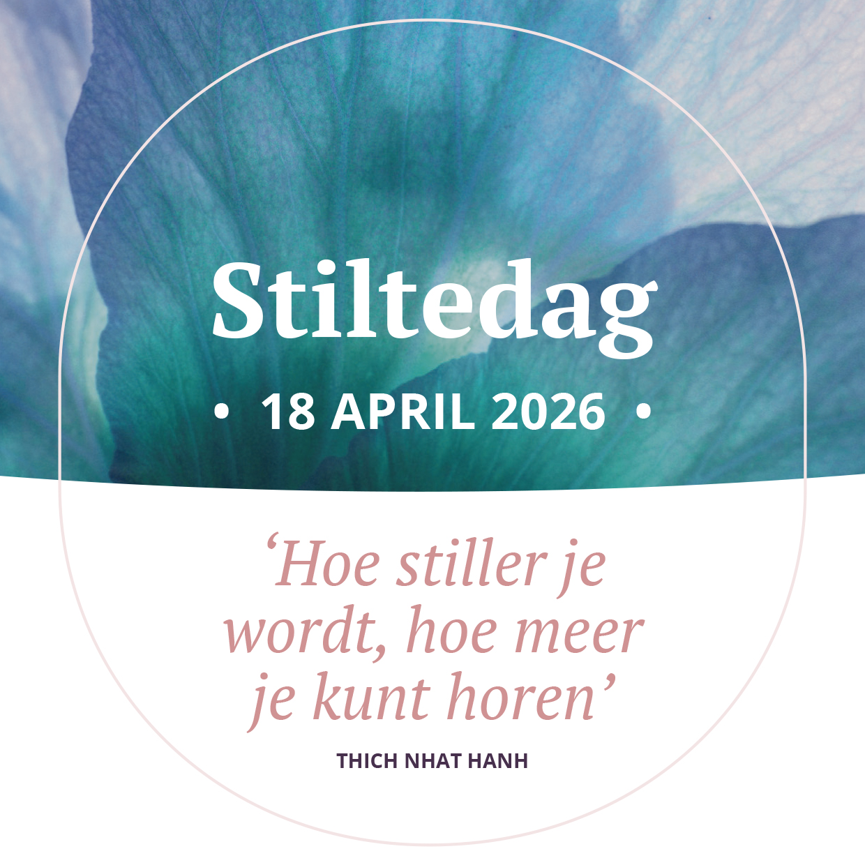 AHO Stiltedag 2026-18 april Ahora mindfulness Stiltedag Bennebroek Vogelenzang Haarlem Hillegom Heemstede